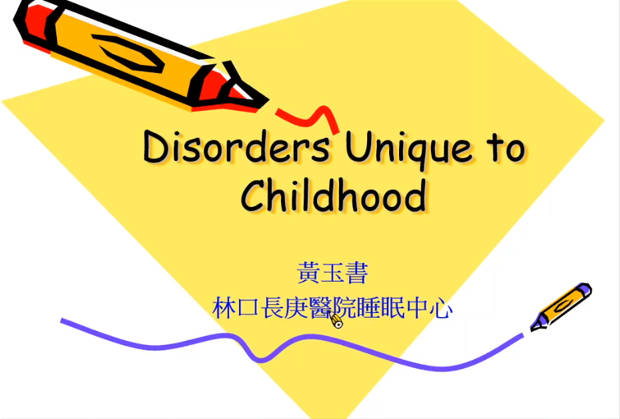 Disorders Unique to Childhood