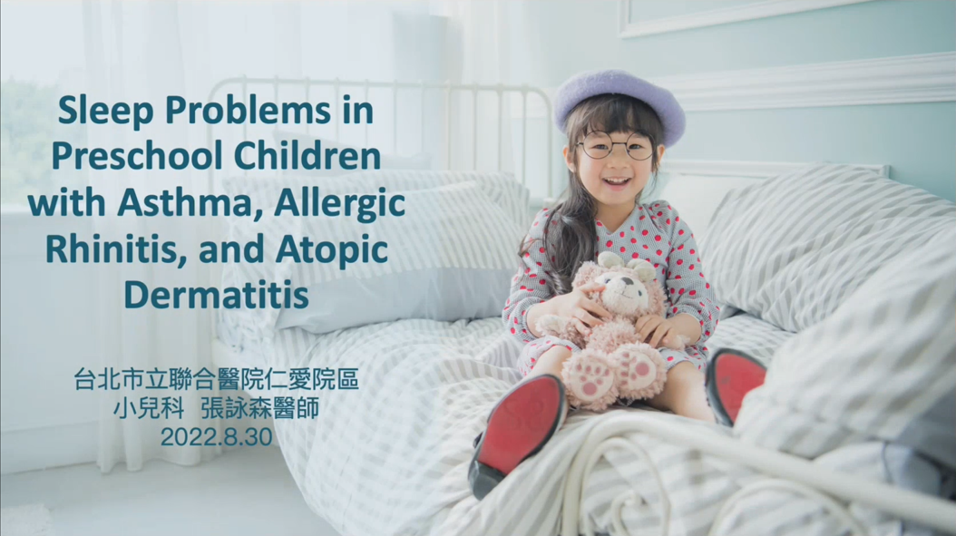 Sleep Problems in Preschool Children with Asthma, Allergic Rhinitis, and Atopic Dermatitis