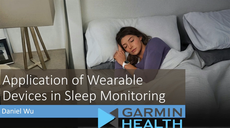 Application of Wearable Devices in Sleep Monitoring
